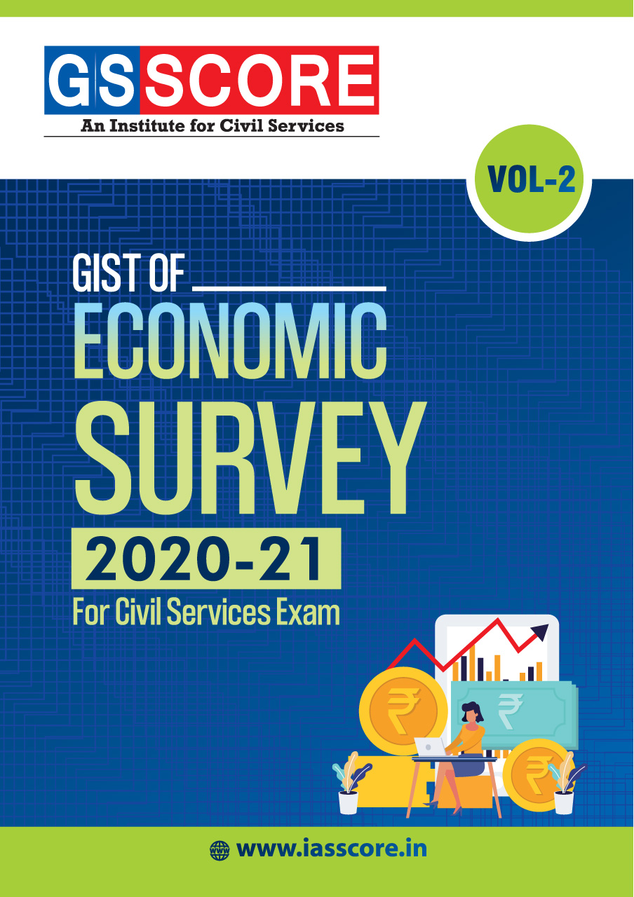 Gist of Economic Survey 2020-2021: Volume-2