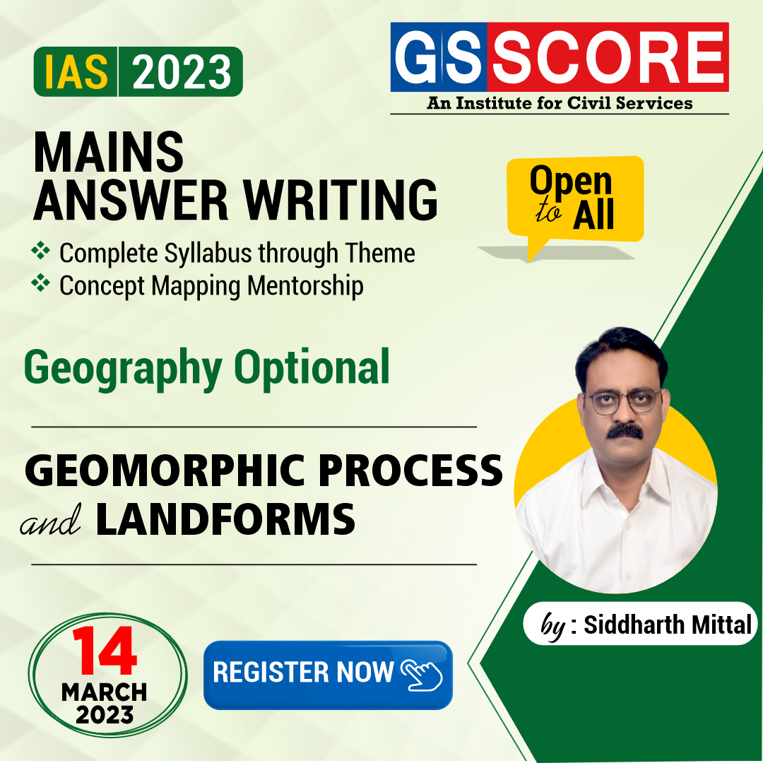 Geography Optional (Geomorphic Process and Landforms) by Siddharth Mittal