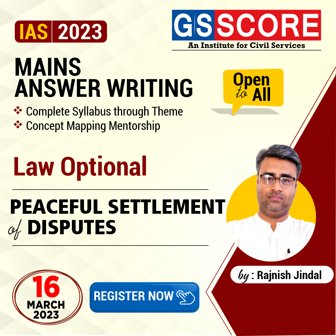 Law Optional (Peaceful Settlement of Disputes ) by Rajnish Jindal