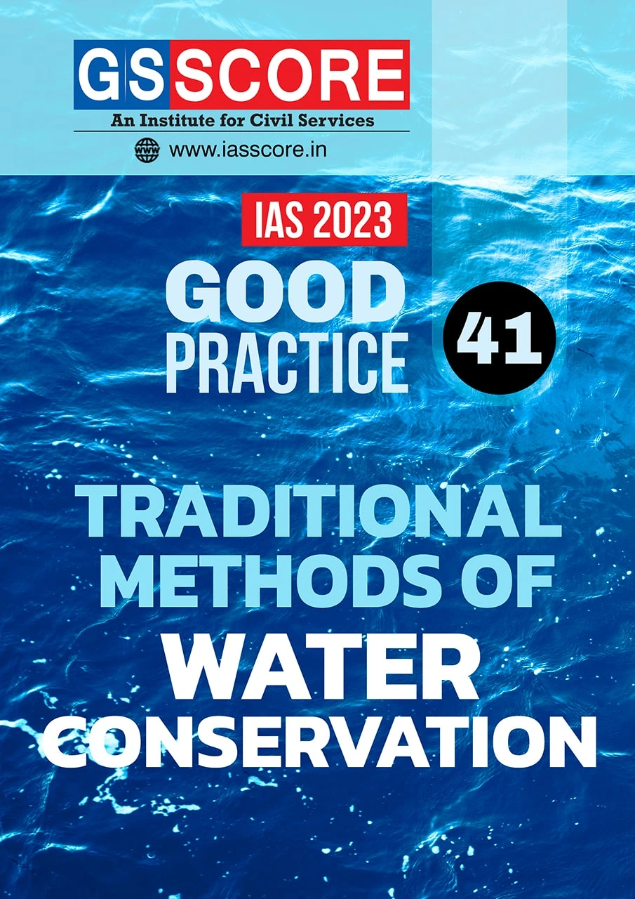 Good Practice - 'Traditional methods of Water Conservation and Management'