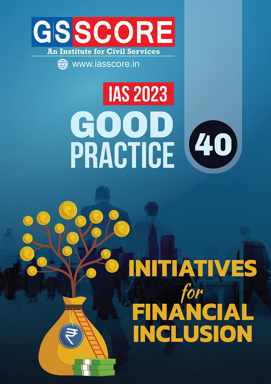 Good Practice - Initiatives for Financial Inclusion