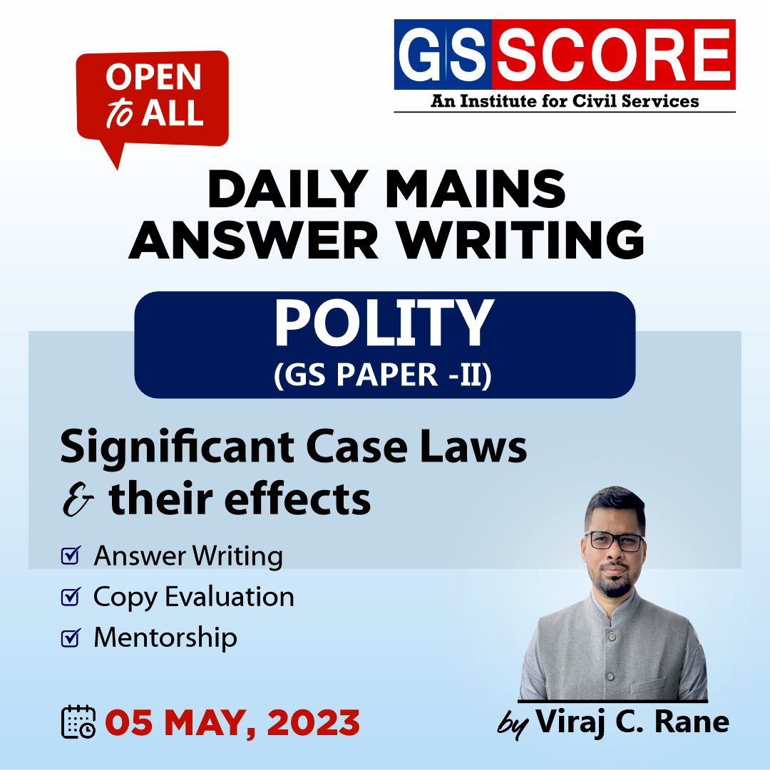 Polity (Significant Case Laws and their effects) by Viraj C Rane