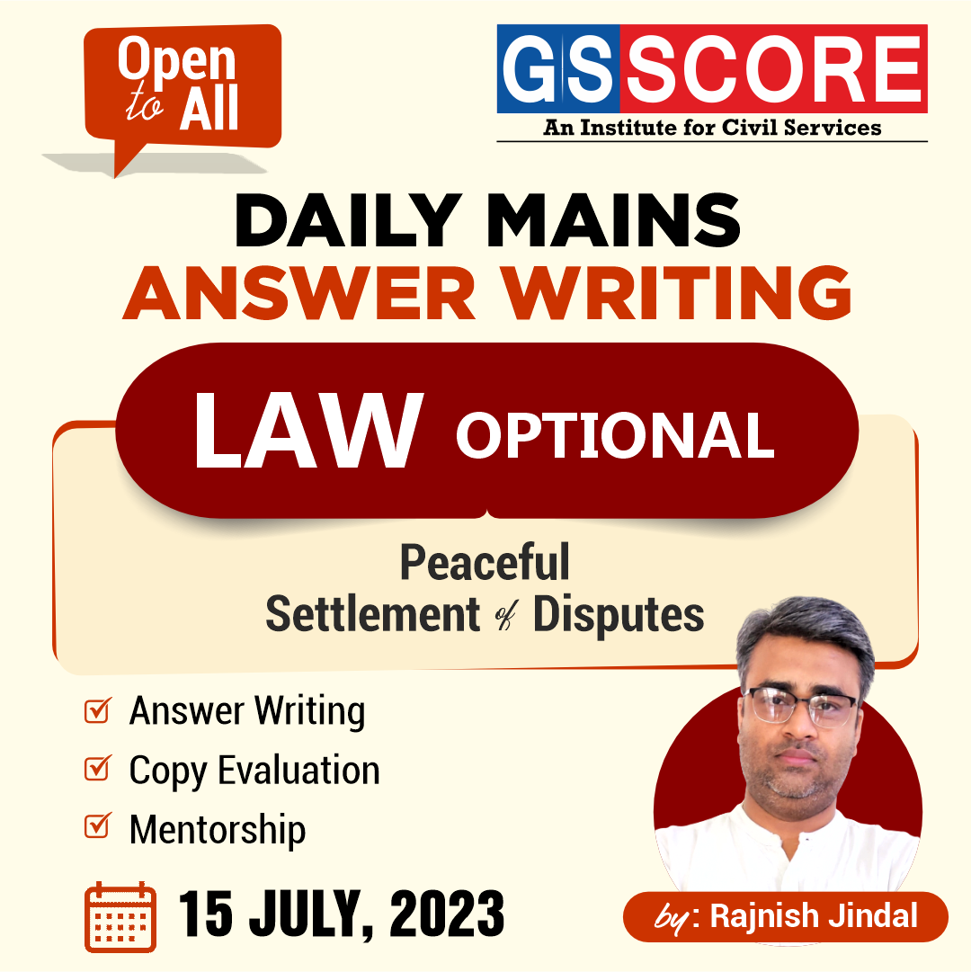 Law Optional (Peaceful Settlement of Disputes) by Rajnish Jindal