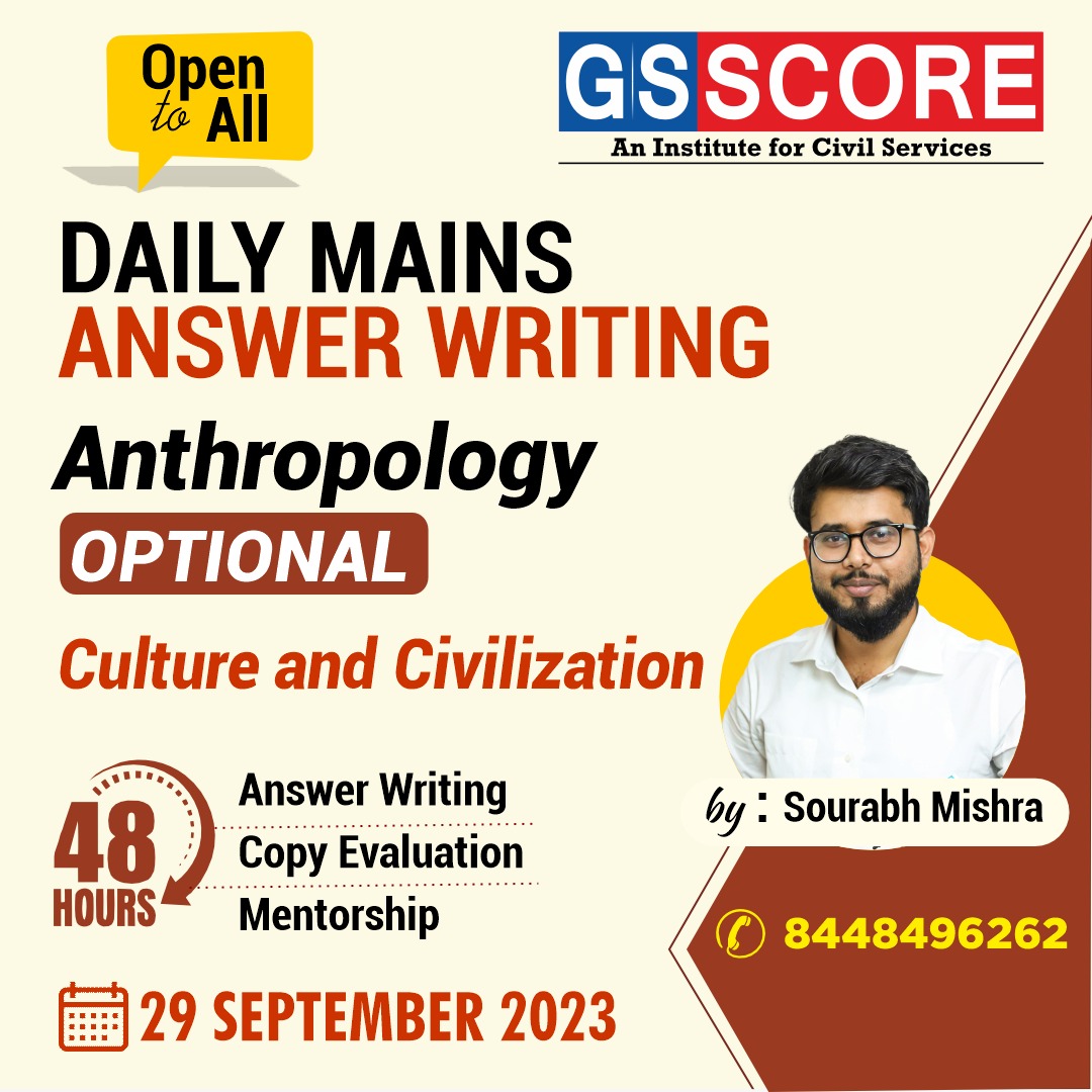 Anthropology Optional (Culture and Civilization) by Sourabh Mishra