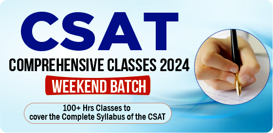 IAS Prelims 2024: CSAT Comprehensive Classes