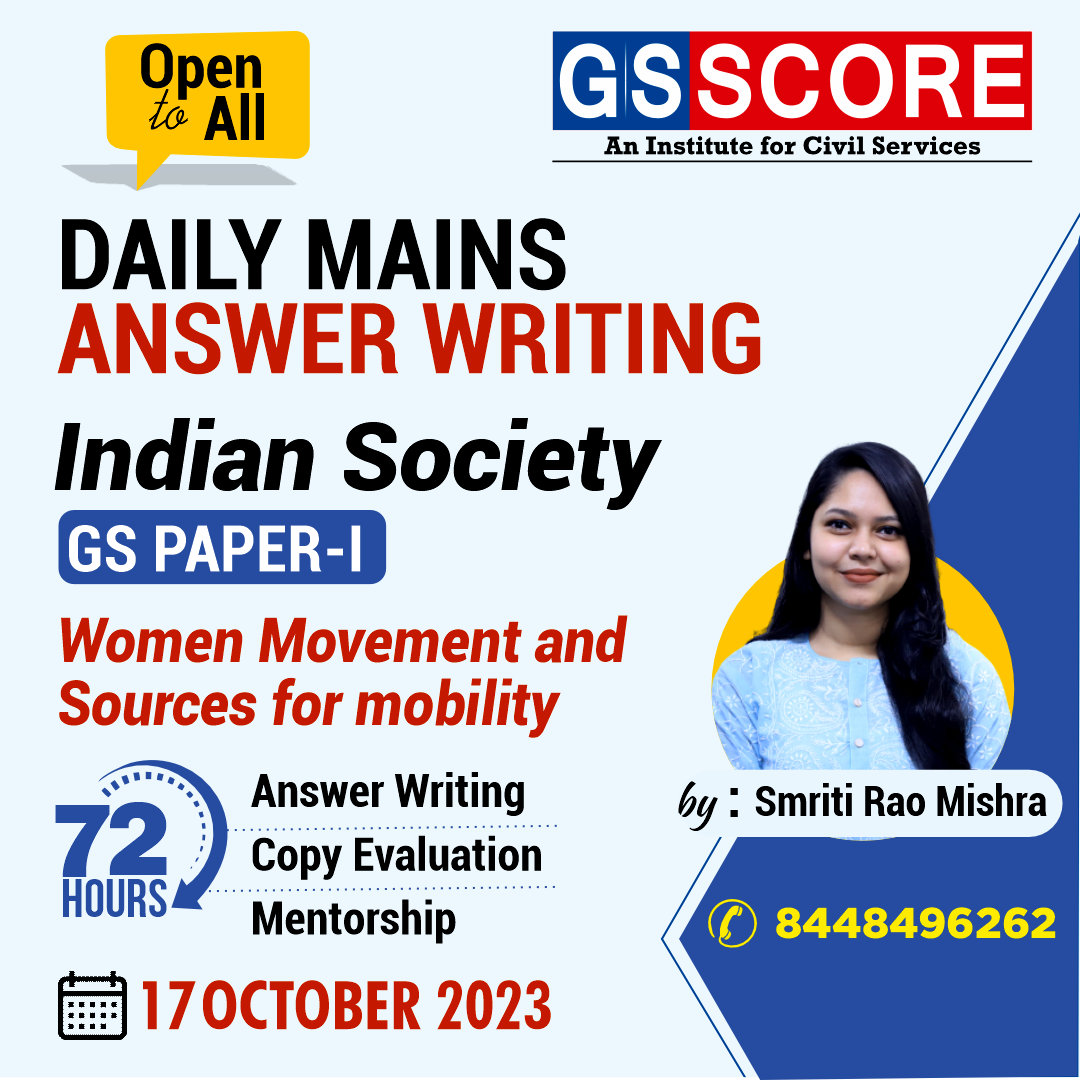 Indian Society (Women Movement and Sources for mobility) by Smriti Rao Mishra