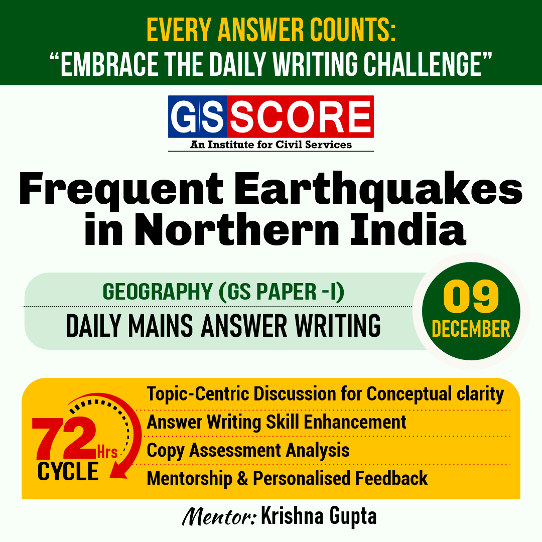 Geography (Frequent Earthquakes in Northern India) by Krishna Gupta
