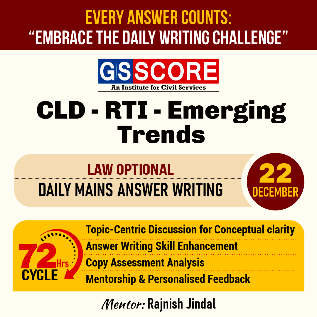Law Optional (CLD - RTI - Emerging Trends) by Rajnish Jindal