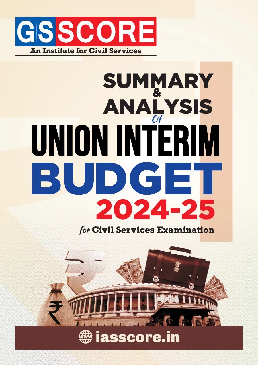 Union Interim Budget 2024-25: Analysis and Highlights