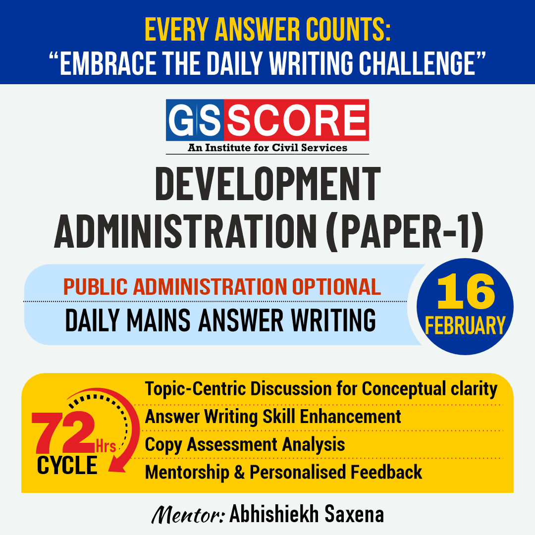 Public Administration Optional (Development Administration (Paper-1)) by Abhishiekh Saxena