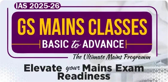 GS Mains Classes 2025 (Basic to Advance)