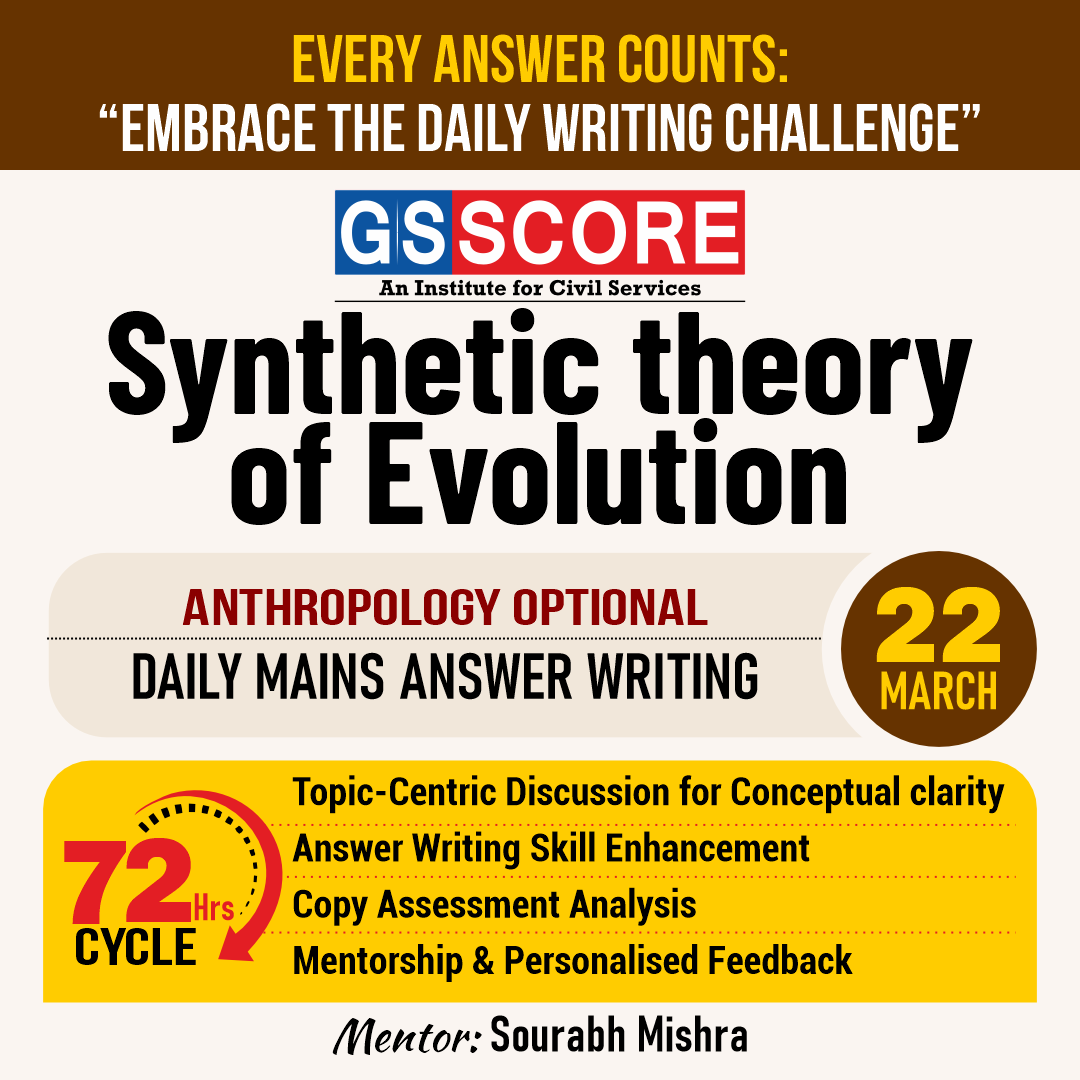 Anthropology Optional (Synthetic theory of evolution) by Sourabh Mishra
