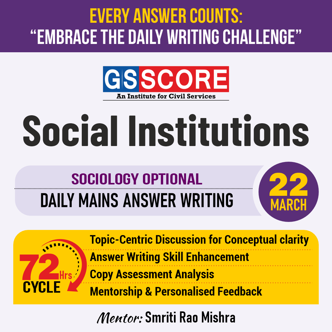 Sociology Optional (Social Institutions) by Smriti Rao Mishra