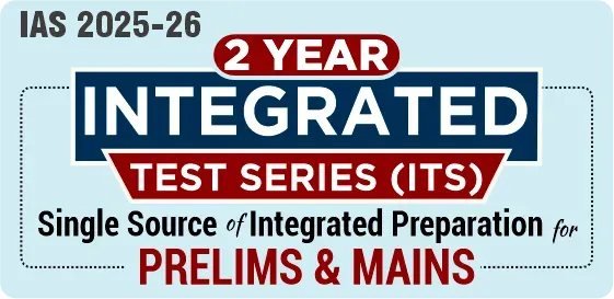 ITS 2026 - 2 Years Integrated Test Series (Pre Cum Mains)