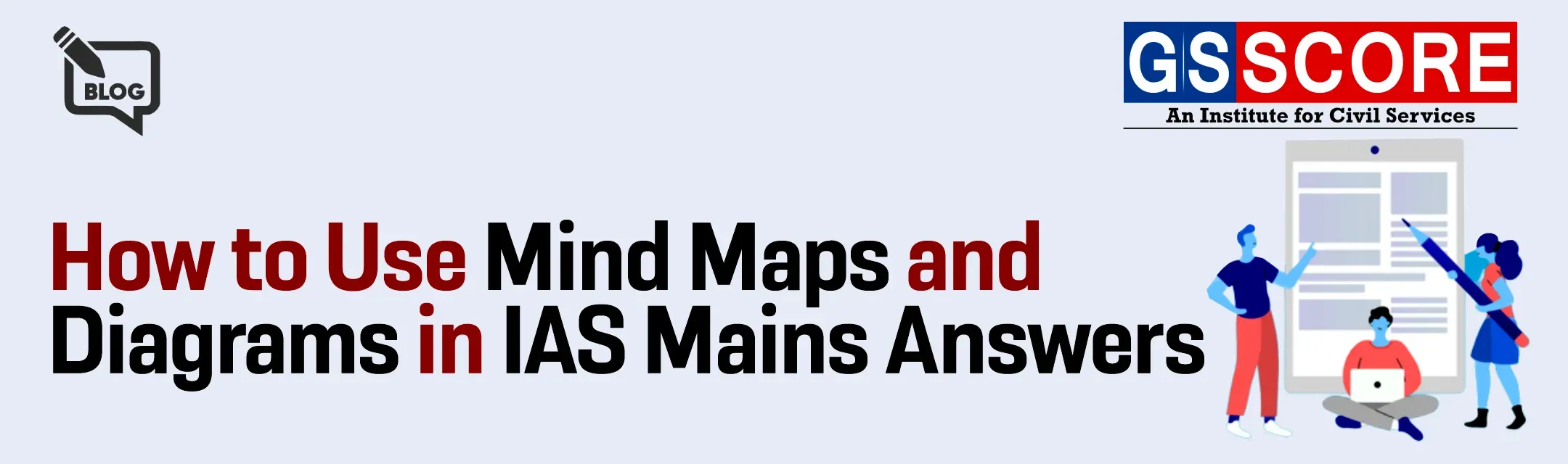 How to Use Mind Maps and Diagrams in IAS Mains Answers?