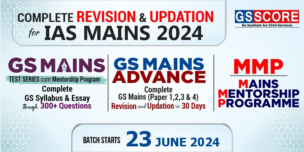 Best IAS Coaching in Delhi, India | UPSC Classes - GS SCORE