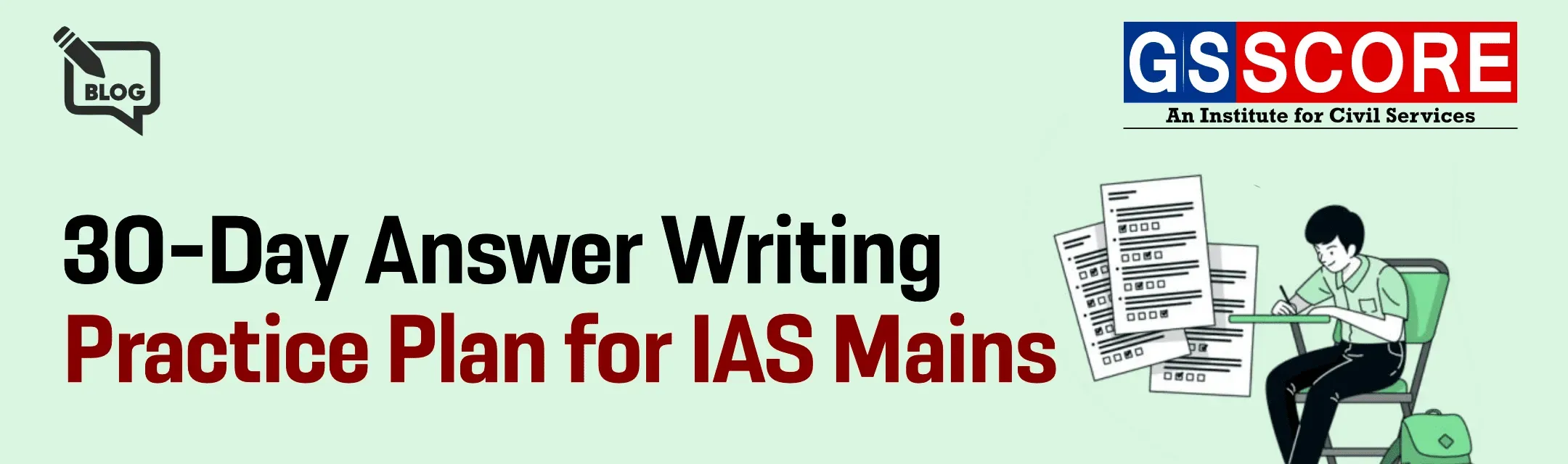 30-Day Answer Writing Practice Plan for IAS Mains