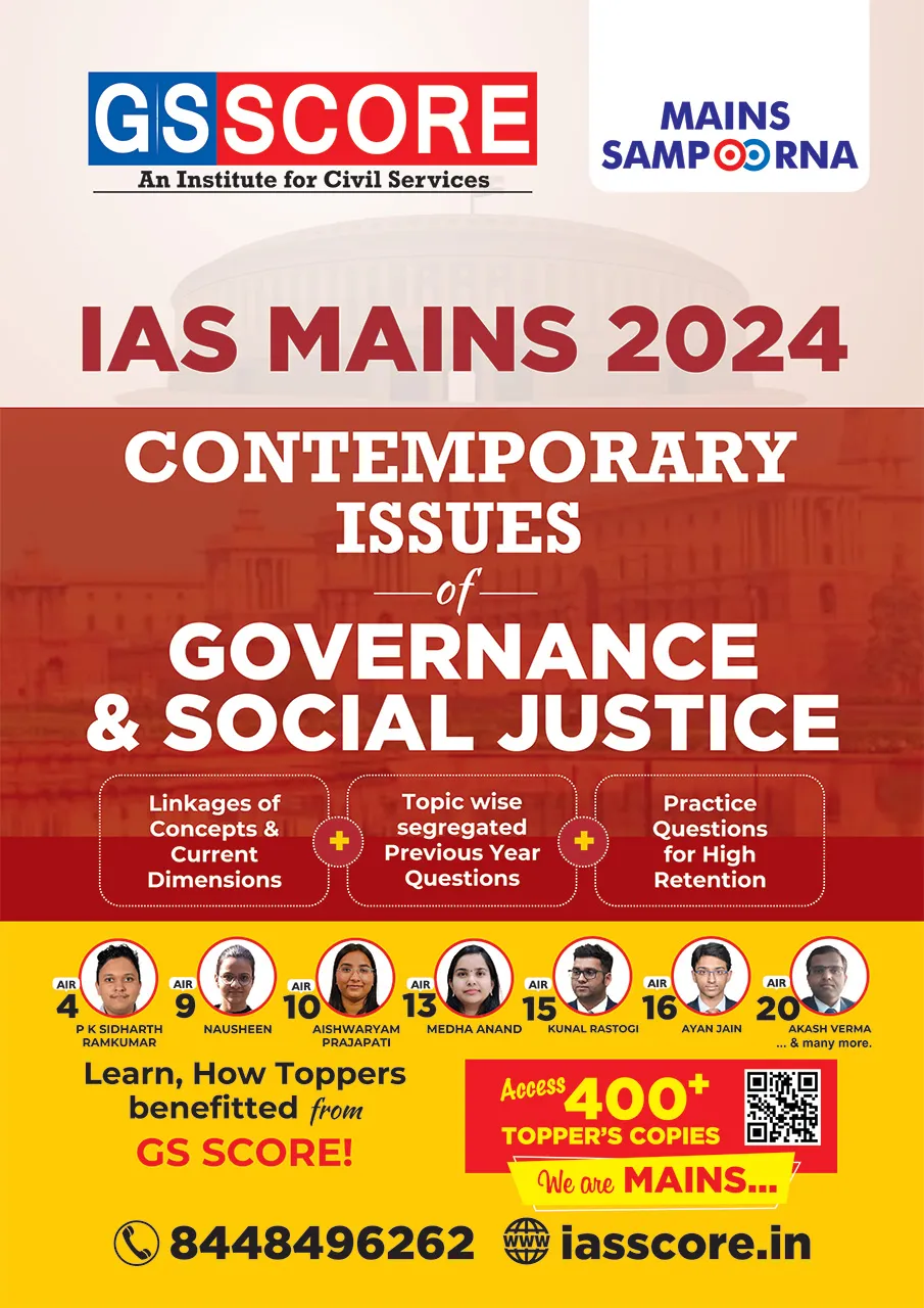 Governance and Social Justice: Contemporary Issues for Mains 2024