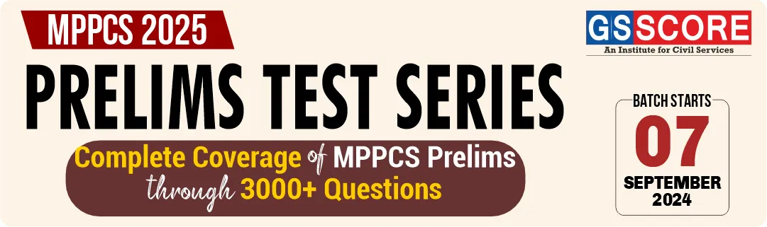 Mppsc Prelims Test Series 2025 In English And Hindi Medium Gs Score