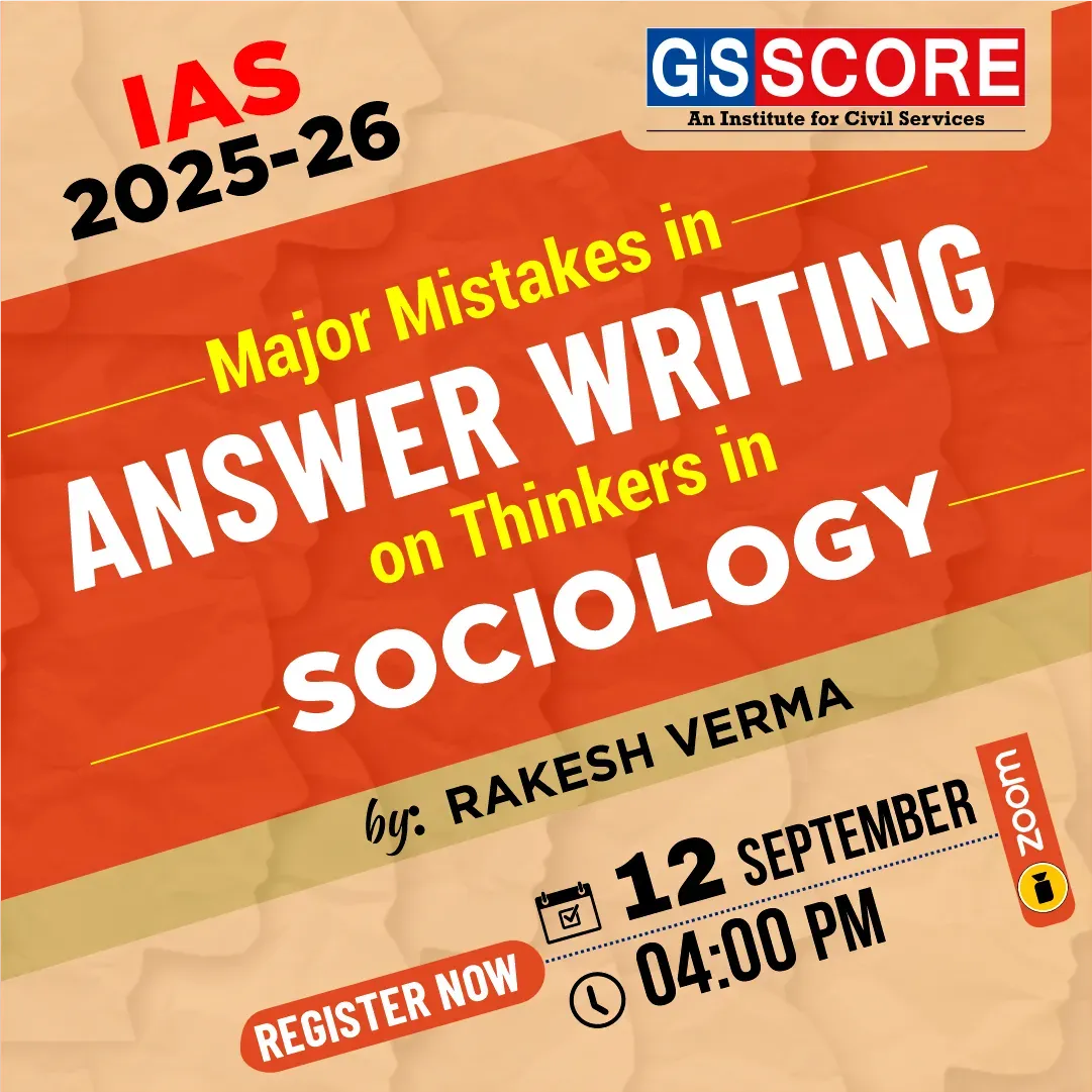 Major Mistakes in Answer Writing on Thinkers in Sociology