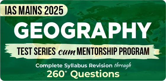 Geography Optional Test Series 2025