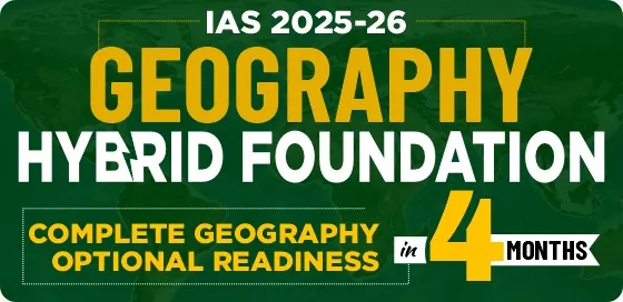 Geography Optional – Hybrid Foundation 2025