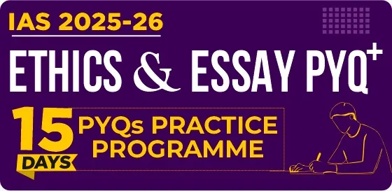 IAS 2025-26 Ethics & Essay PYQ+ Image