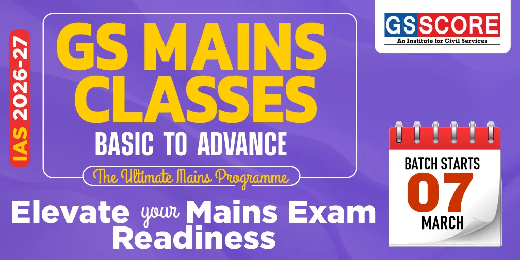 GS MAINS CLASSES 