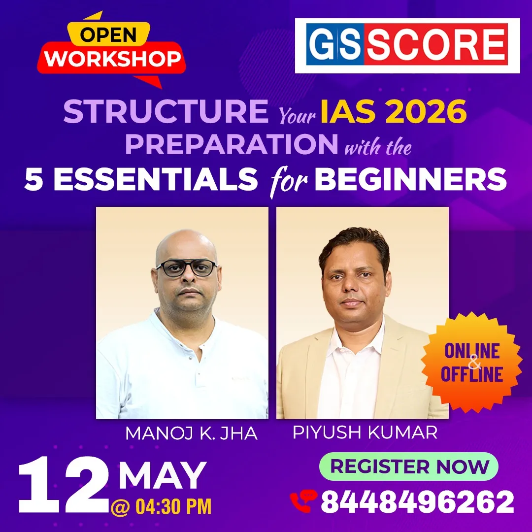 Structure Your IAS 2026 Preparation with the 5 Essentials for Beginners