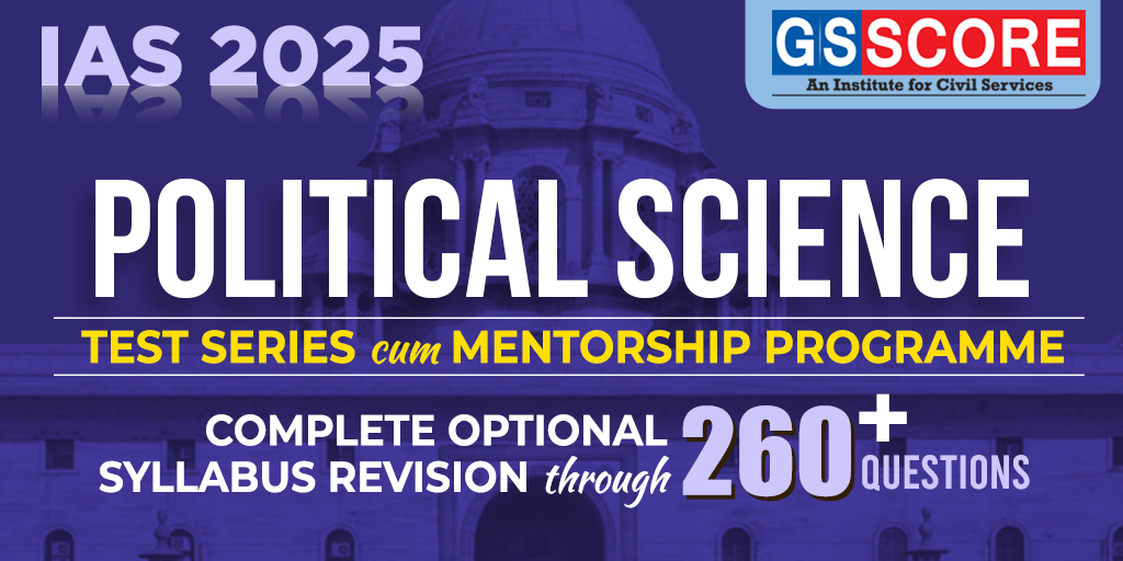 Political Science (PSIR) Optional Test Series 2025
