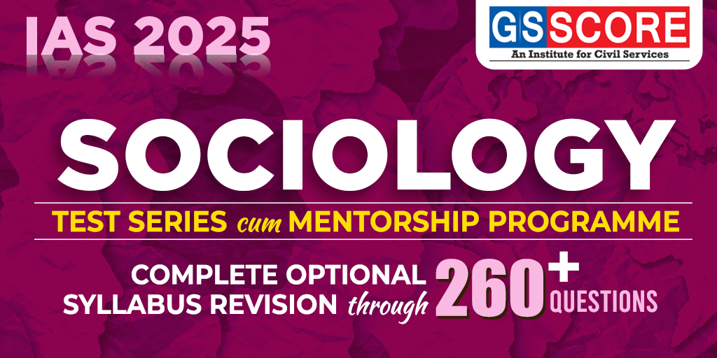 Sociology Optional Test Series 2025