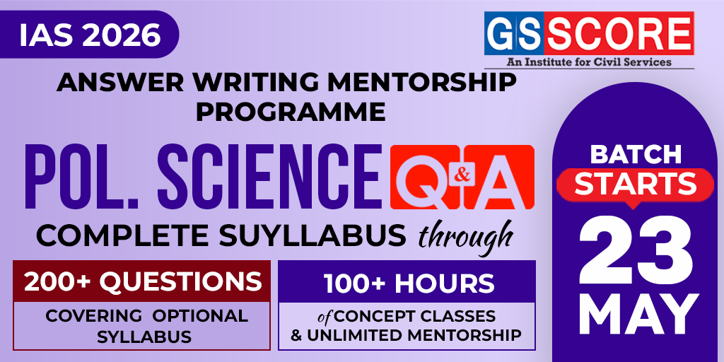 Political Science Optional Q&A (Mentorship & Test Series) for UPSC 2026
