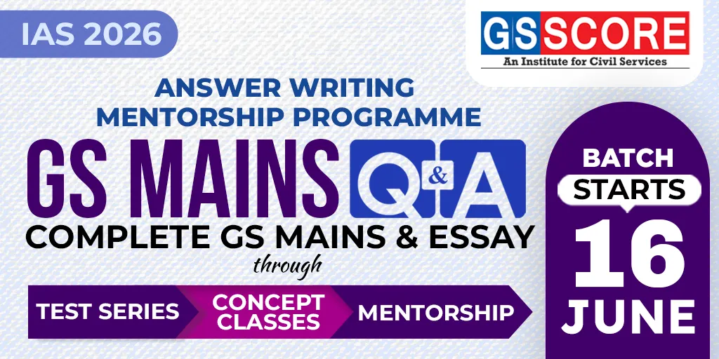 GS Mains Q&A