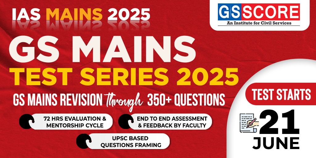 GS Mains Test Series for IAS 2025