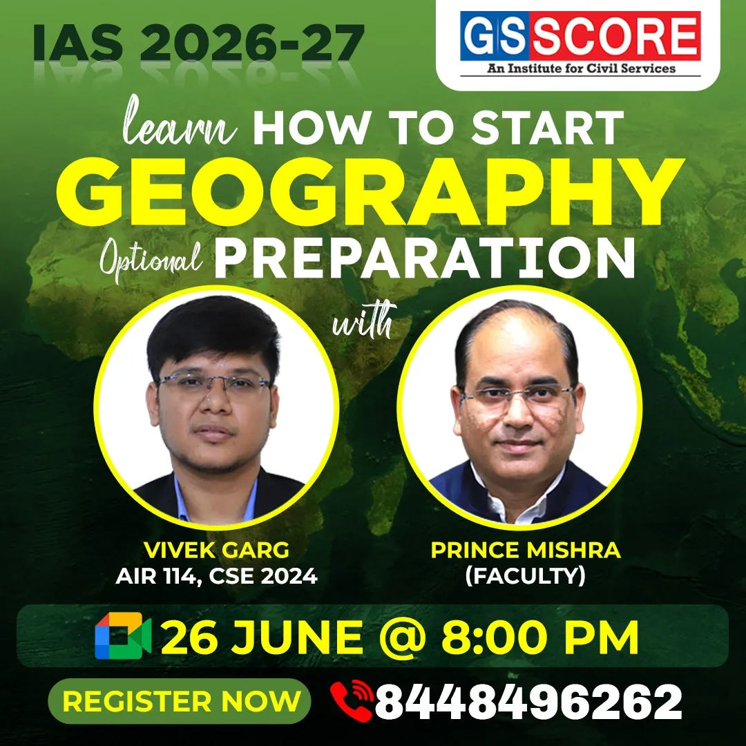 Learn How to Start Geography Optional Preparation for IAS 2026–27