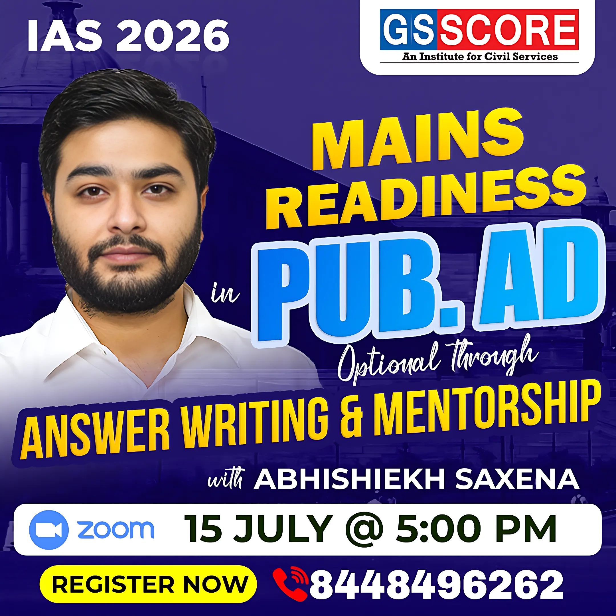 Mains Readiness in Pub. Ad. Optional Through Answer Writing & Mentorship with Abhishiekh Saxena