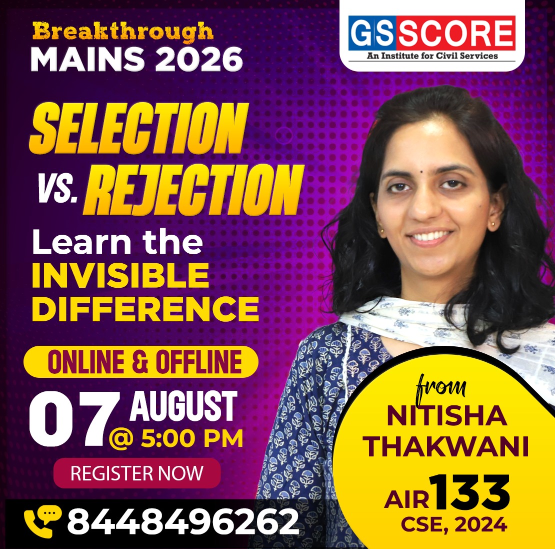 Selection vs. Rejection in UPSC – Learn the Invisible Difference from NITISHA THAKWANI (AIR 133)