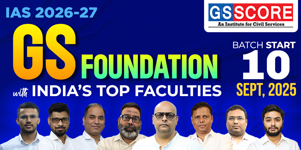 UPSC GS Foundation Course 2026-27 (Prelims + Mains)