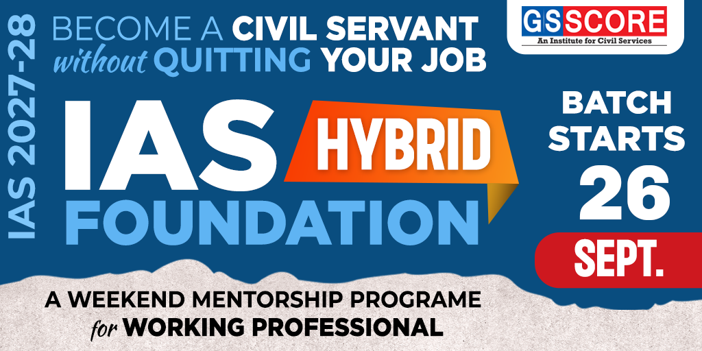 IAS Hybrid Foundation for IAS 2027-28