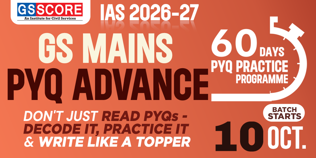 GS Mains PYQ Advance