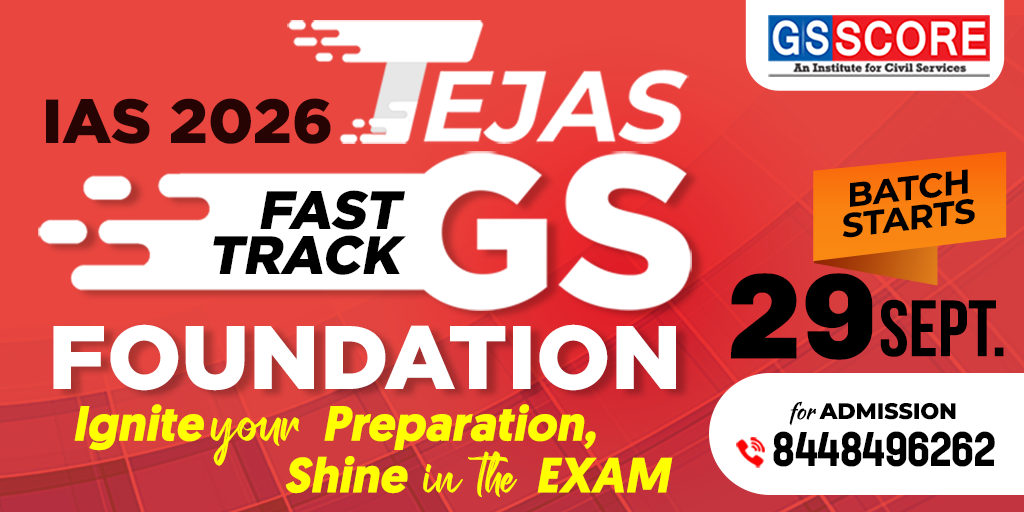 TEJAS – Fast Track GS Foundation for IAS 2026