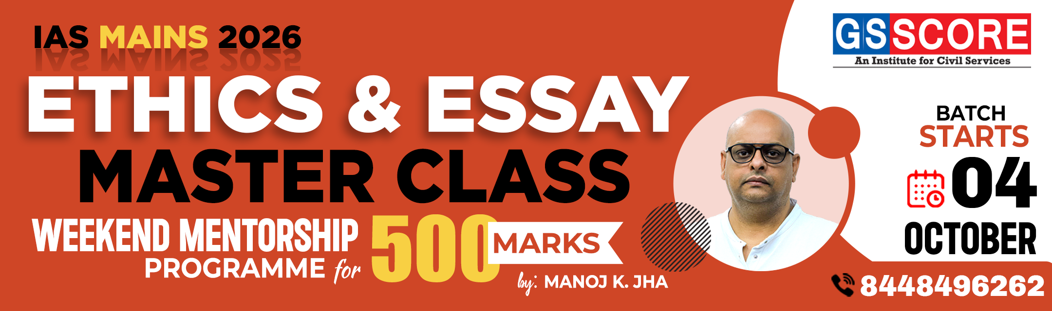 IAS Mains 2026: Ethics & Essay Master Class