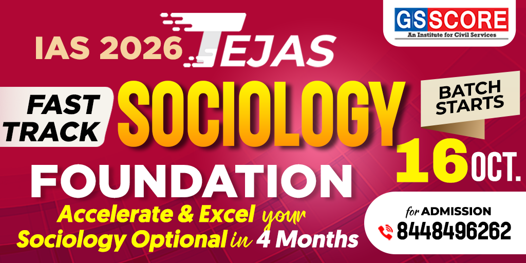 TEJAS Sociology Optional Foundation for UPSC 2026-27