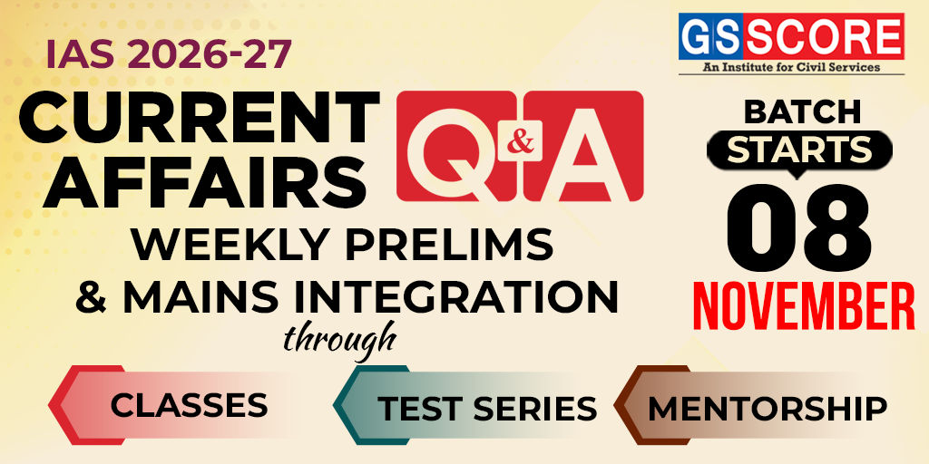 Current Affairs Q&A for IAS 2026-27