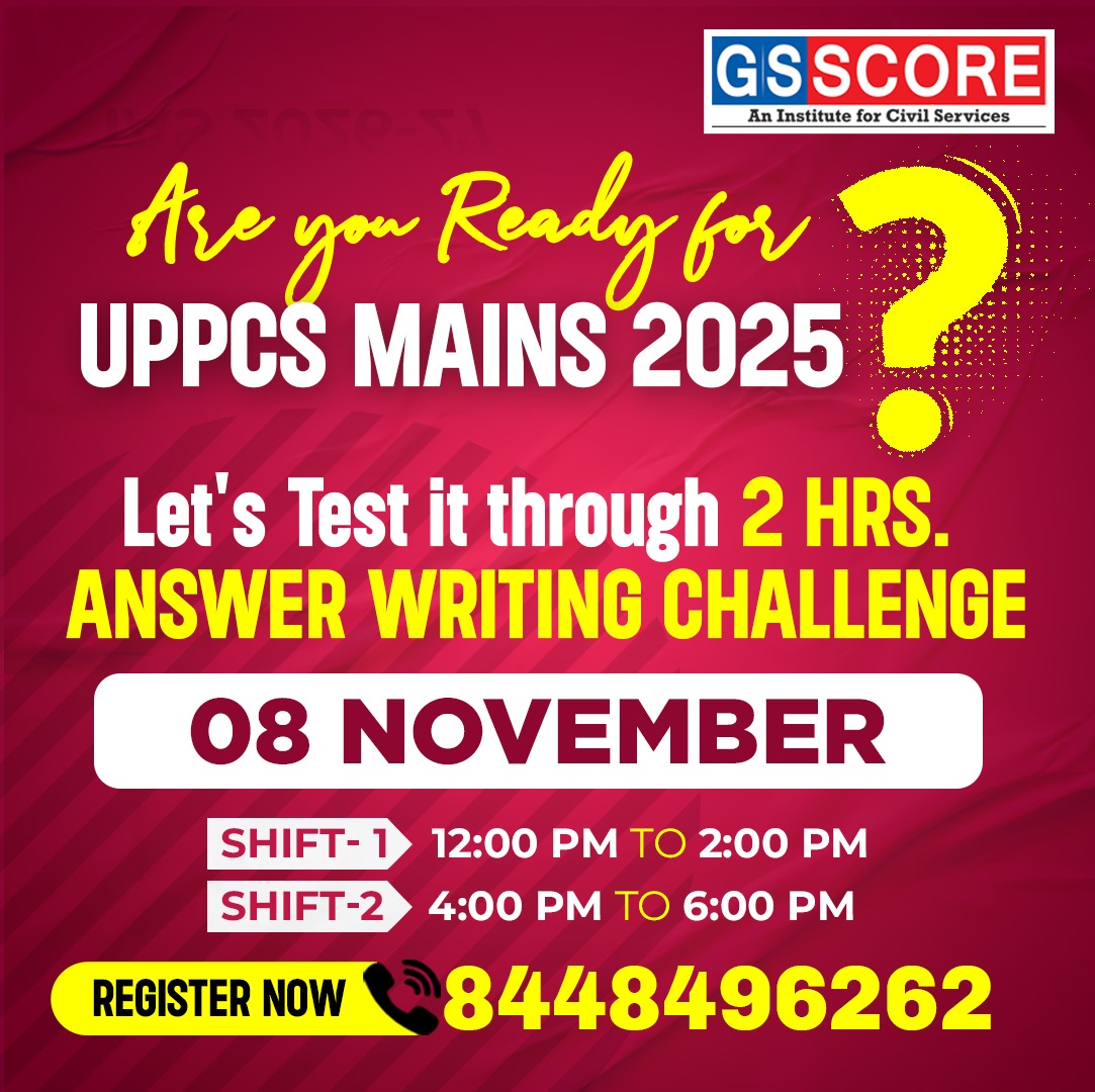 UPPCS Mains 2025 – Answer Writing Challenge | GS SCORE