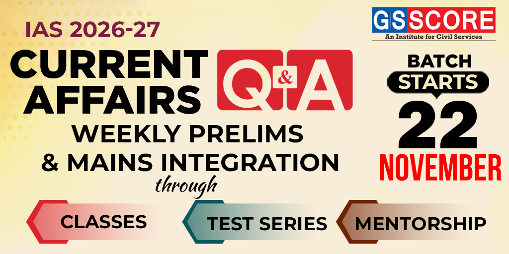 Current Affairs Q&A for IAS 2026-27