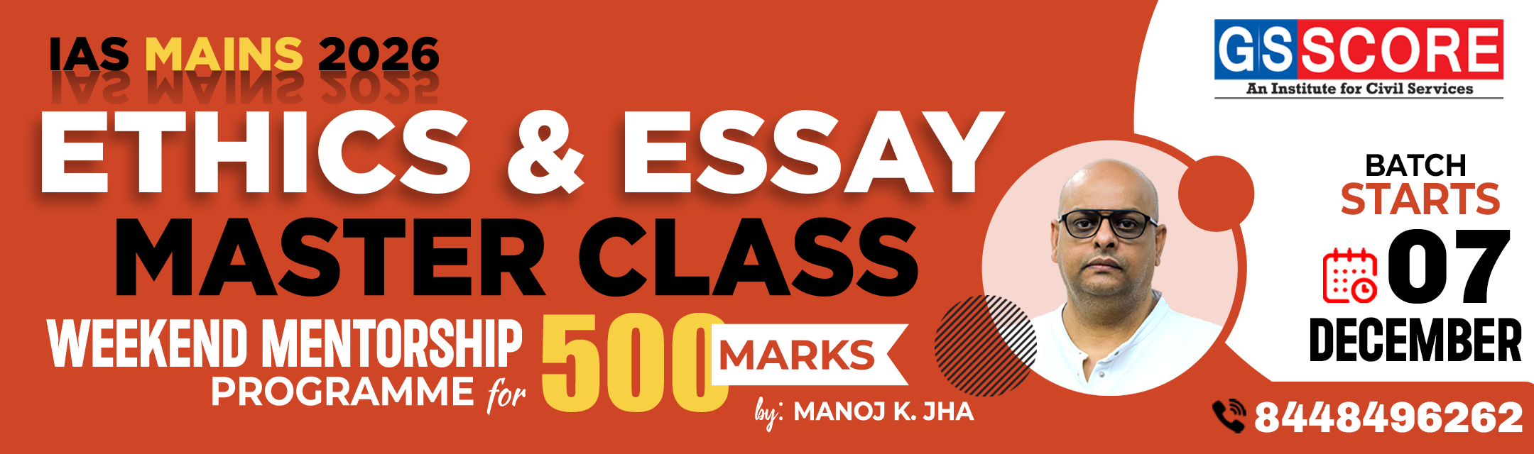 IAS Mains 2026: Ethics & Essay Master Class