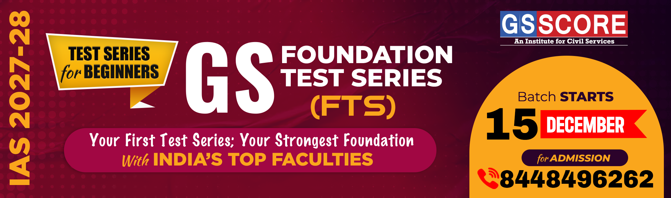 GS Foundation Test Series (FTS) for IAS 2027