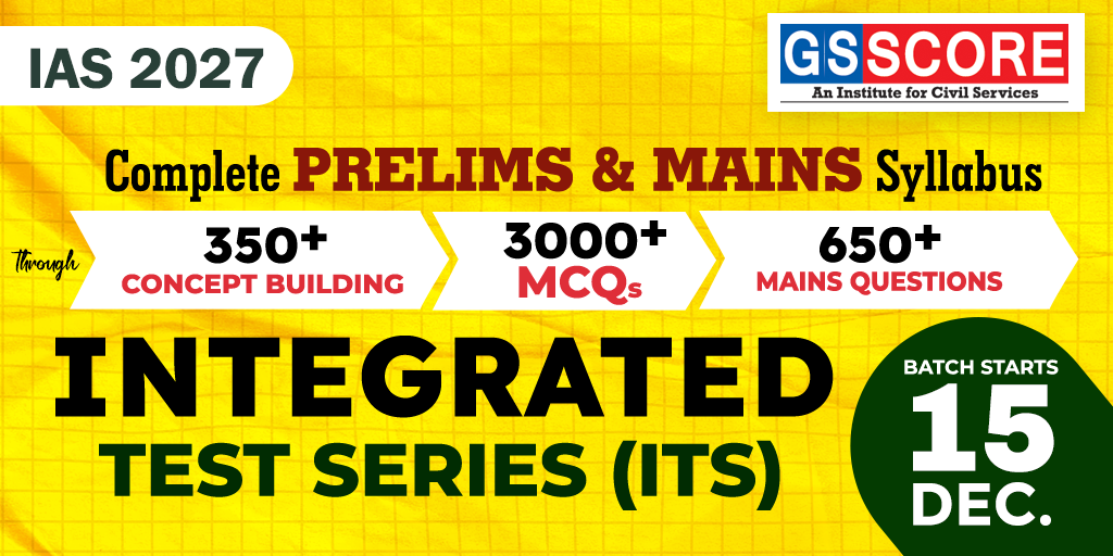 Integrated Test Series (ITS) for UPSC 2027-28