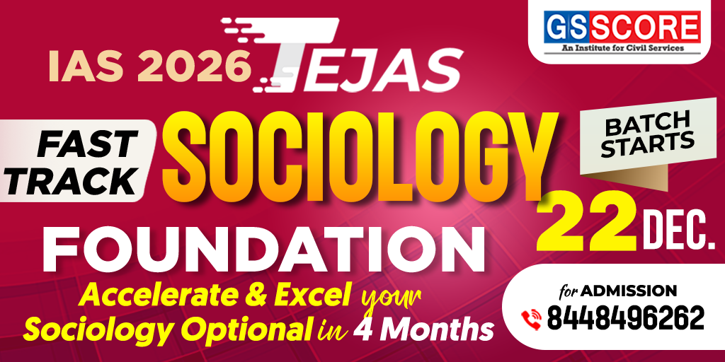 TEJAS Sociology Optional Foundation for UPSC 2026-27